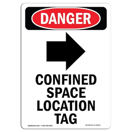 OSHA Danger Sign, Confined Space Location, 14in X 10in Decal